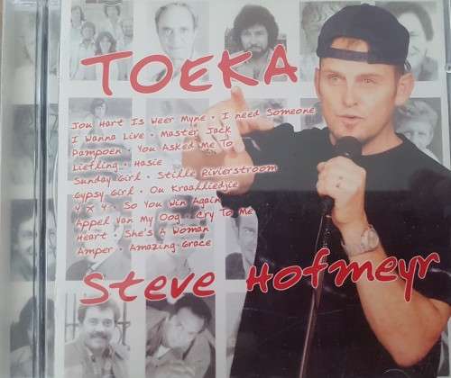 Steve Hofmeyer - Toeka