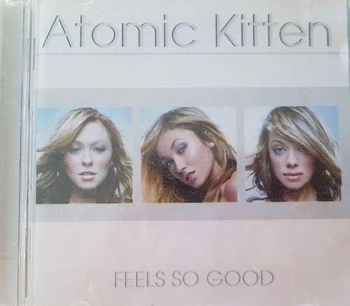 Atomic Kitten - Feels so Good