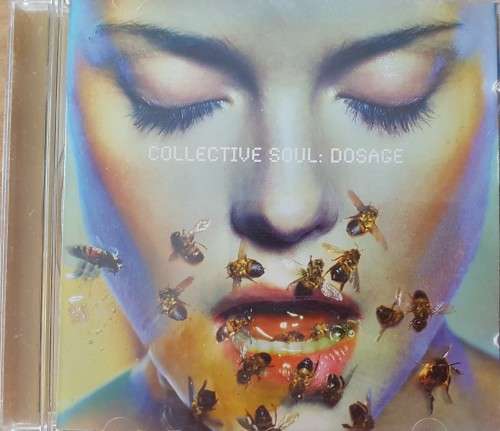 Collective Soul - Dosage