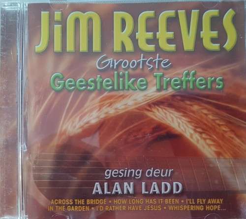 Jim Reeves - Grootste Geestelike Treffers