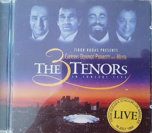 The 3 Tenors - In Concert 1994