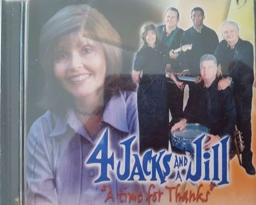 4 Jacks and a Jill - a Time forThanks
