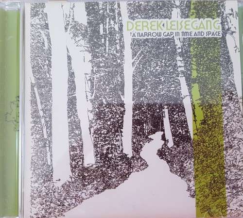 Derek Leisegang - A narrow gap in time and space