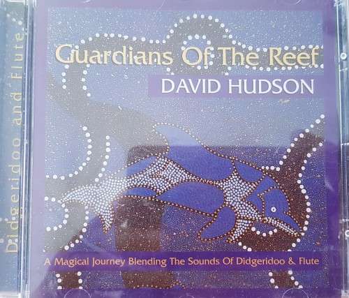 David Hudson - Guardians of the Reef