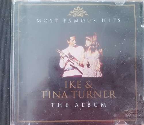 Ike & Tina Turner - Most famous Hits