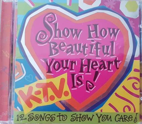 Show how beautiful your heart is