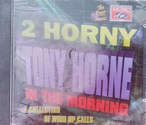 Tony Horne - 2 Horny in the morning