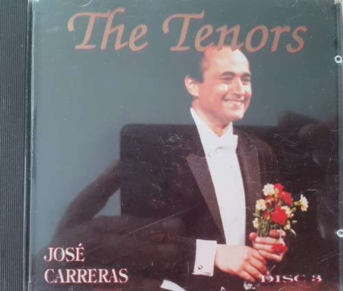 Jose Carreras - The tenors