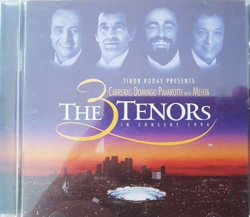 The 3 Tenors - In Concert 1994