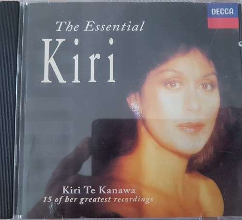 Kiri Te Kanawa - The Essential Kiri