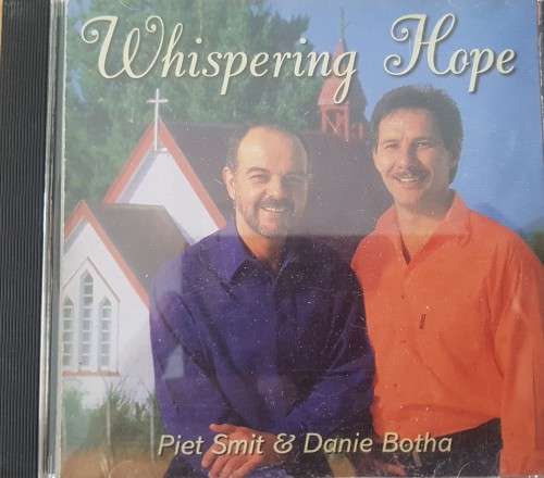 Piet Smit & Danie Botha - Whispering Hope