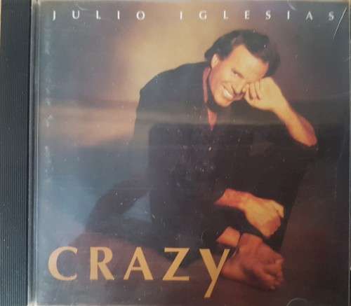 Julio Iglesias - Crazy