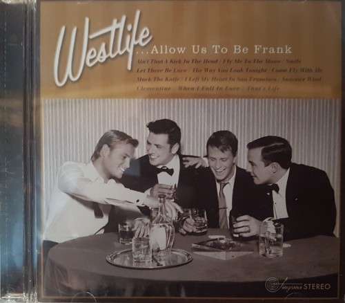 Westlife - Allow us to be frank