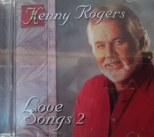 Kenny Rodgers - Love Songs 2