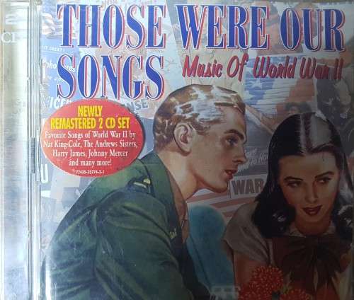 Those were our songs - Music of WW2