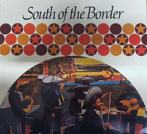 South of the Border