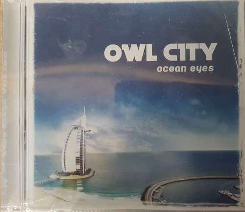 Owl City - Ocean Eyes