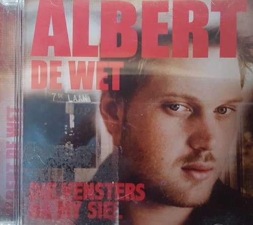 Albert De Wet - Die vensters na my siel