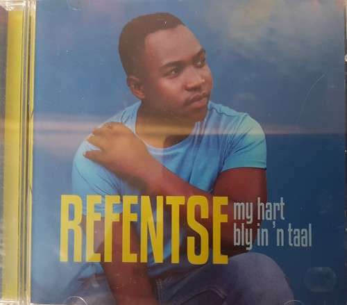 Refentse - My Hart bly in n Taal