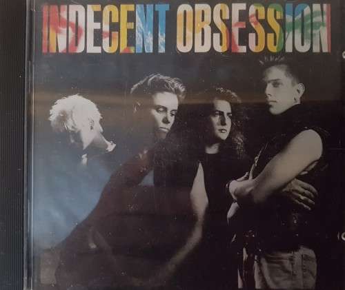 Indecent Obsession - Indecent Obsession