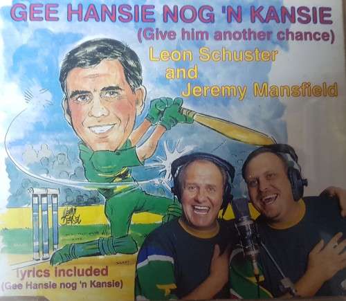 Leon Schuster & Jeremy Mansfield - Gee Hansie nog n Kansie