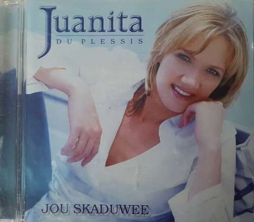 Juanita du Plessis - Jou Skaduwee