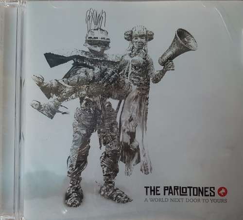 The Parlotones - A World next door to yours