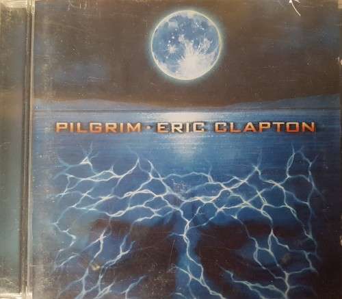 Eric Clapton - Pilgrim