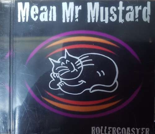 Mean Mr Mustard - Rollercoaster