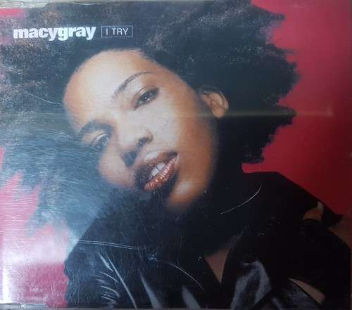 Macy Grey - I Try