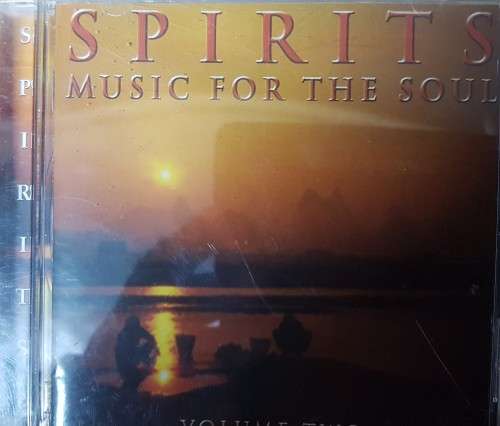 Spirits Music for the Soul - Volume two