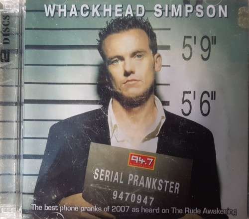 Whackhead Simpson - Serial Prankster (2 CD Set)