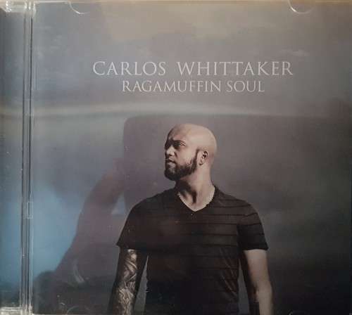 Carlos Whittaker - Regamuffin Soul