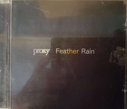 Proxy - Feather Rain