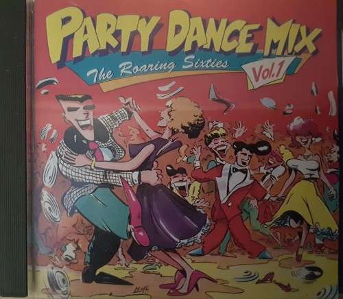 Party Dance Mix - The Roaring Sixties Vol.1
