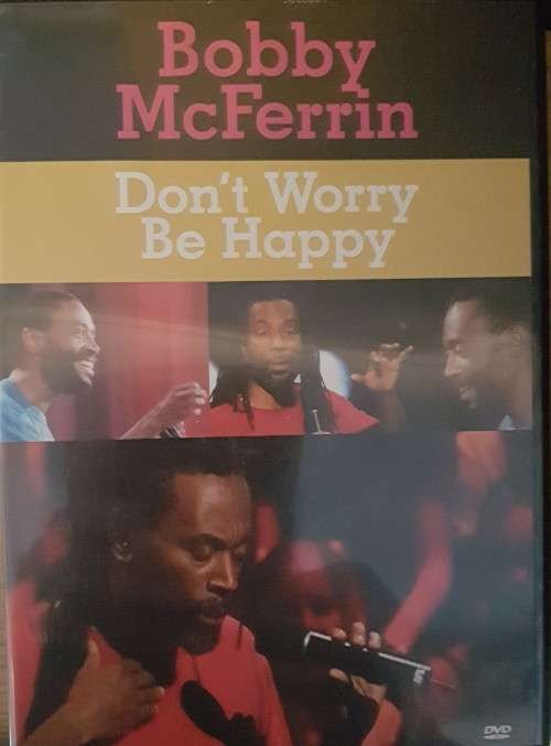 Bobby McFerrin - Don`t worry be happy