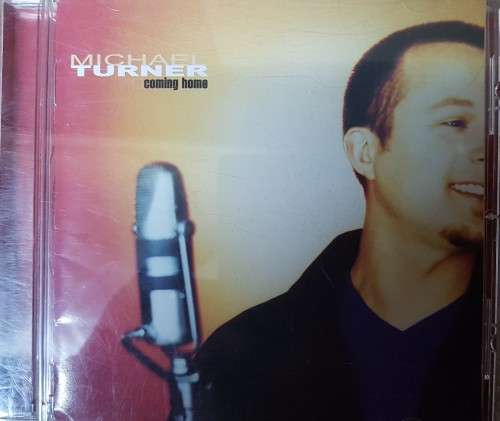 Michael Turner - Coming Home