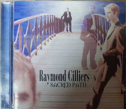 Raymond Cilliers - Sacred Path
