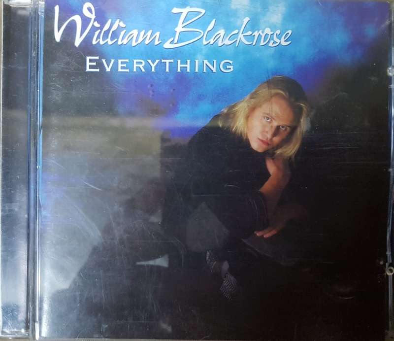 William Blackrose - Everything