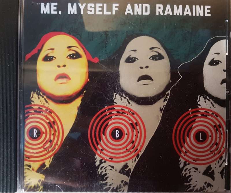 Me, Myself and Ramaine
