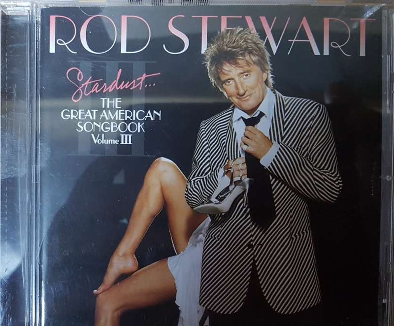 Rod Stewart - Stardust , The Great American songbook Volume III