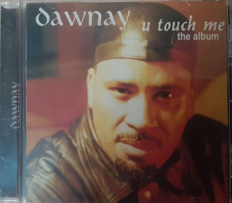 Dawney - U Touch me
