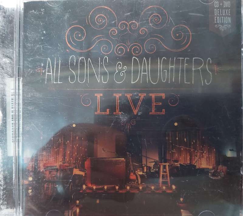 All Sons & Daughters - Live