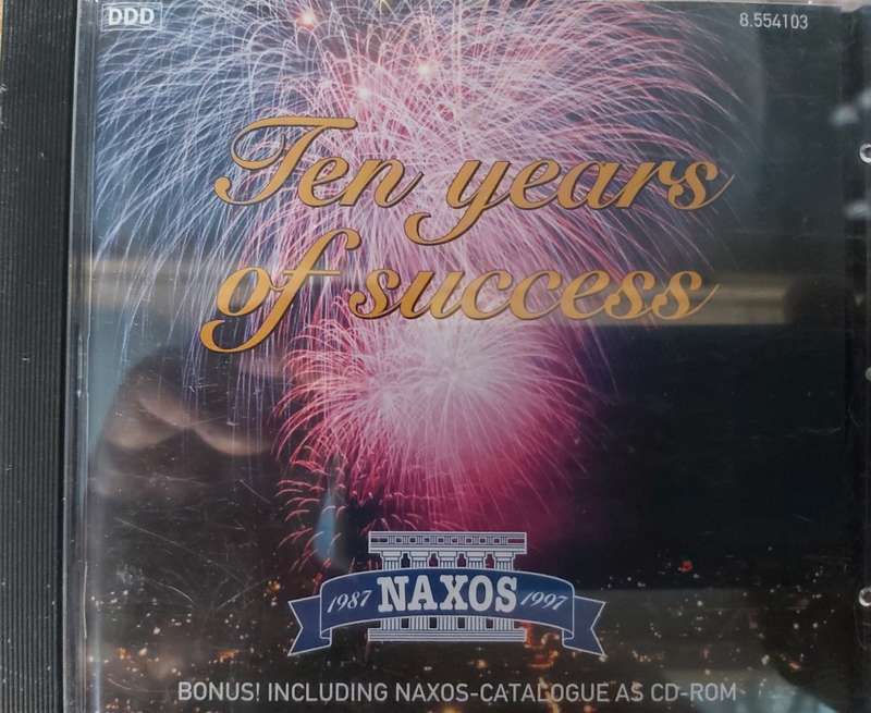 Naxos - Ten years of Success