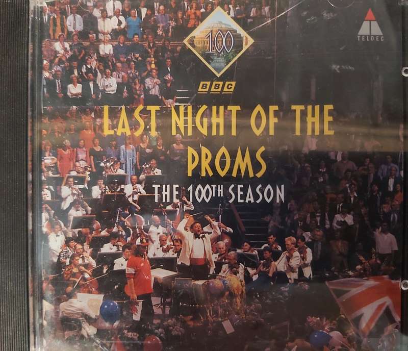 Last Night at the Proms  The 100th Season