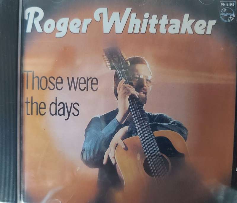 Roger Whittaker - Those were the days
