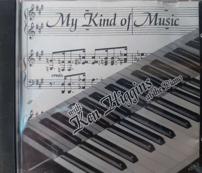 My Kind of Music with Ken Higgens on the Piano