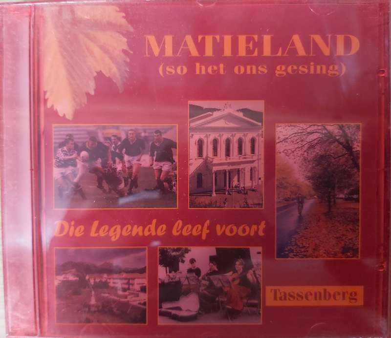 Matieland  - So het ons gesing - Die Legende leef voort