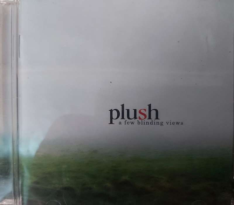 Plush - A few blinding views