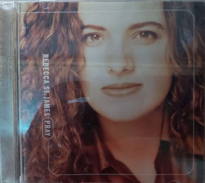Rebecca St. James - Pray
